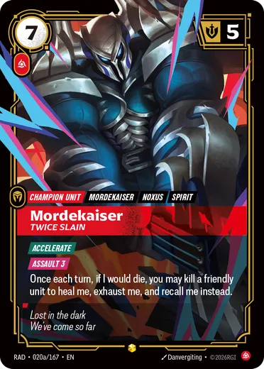 Mordekaiser, Twice Slain